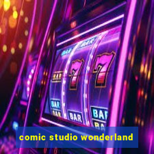 comic studio wonderland